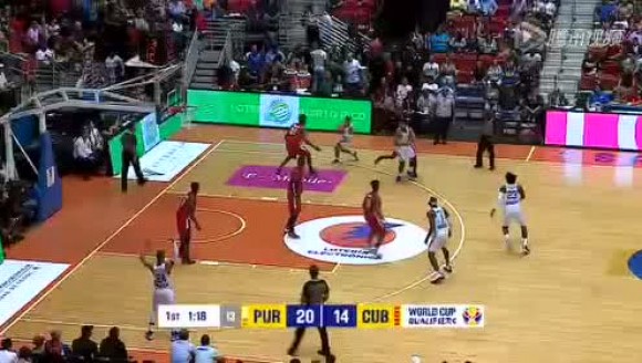 06月29日男篮世预赛 波多黎各vs古巴 第一节 录