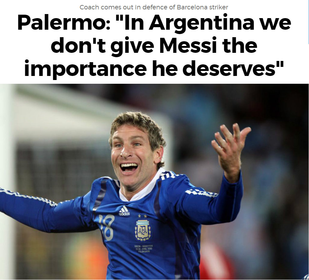 帕勒莫:阿根廷没有给梅西足够的重视